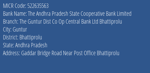 Guntur District Cooperative Central Bank Ltd Bhattiprolu MICR Code