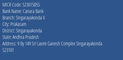 Canara Bank Singarayakonda Ii Branch Address Details and MICR Code 523015055