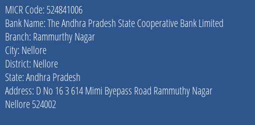 Nellore District Cooperative Central Bank Ltd Rammurthy Nagar MICR Code