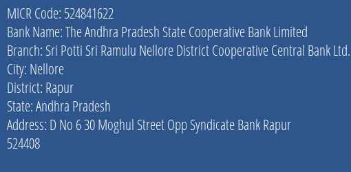  Nellore District Cooperative Central Bank Ltd Rapur MICR Code