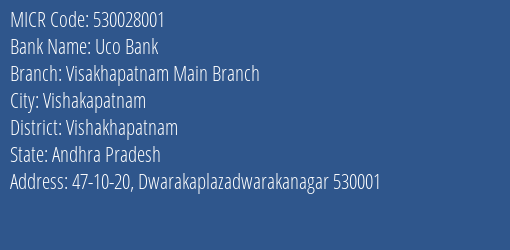 Uco Bank Visakhapatnam Main Branch MICR Code