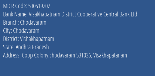 Visakhapatnam District Cooperative Central Bank Ltd Chodavaram MICR Code