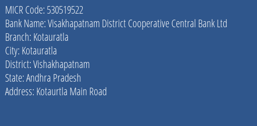 Visakhapatnam District Cooperative Central Bank Ltd Kotauratla MICR Code