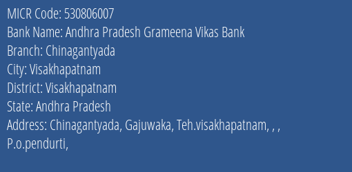Andhra Pradesh Grameena Vikas Bank Chinagantyada MICR Code