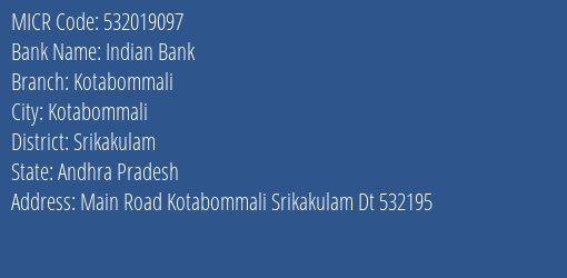Indian Bank Kotabommali MICR Code