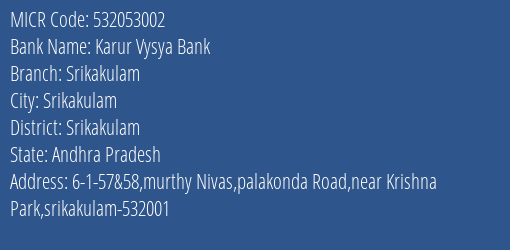 Karur Vysya Bank Srikakulam MICR Code