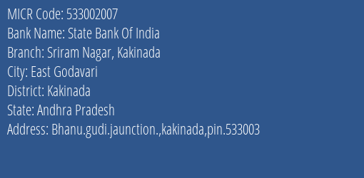 State Bank Of India Sriram Nagar Kakinada MICR Code