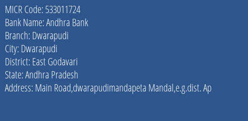 Andhra Bank Dwarapudi MICR Code