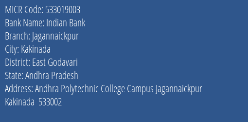 Indian Bank Jagannaickpur MICR Code