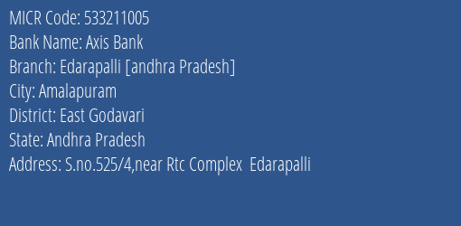 Axis Bank Edarapalli [andhra Pradesh] MICR Code