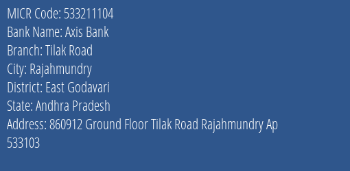 Axis Bank Tilak Road MICR Code