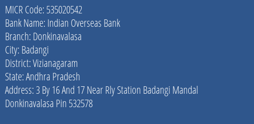 Indian Overseas Bank Donkinavalasa Branch Address Details and MICR Code 535020542