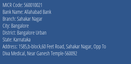 Allahabad Bank Sahakar Nagar Branch Address Details and MICR Code 560010021