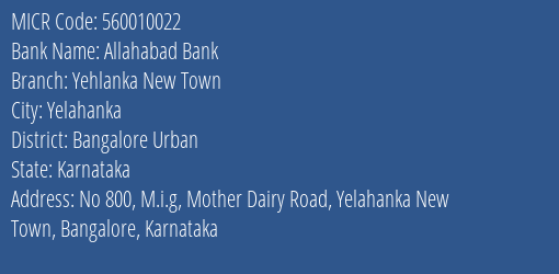 Allahabad Bank Yehlanka New Town Branch Address Details and MICR Code 560010022
