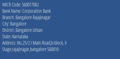 Corporation Bank Bangalore Rajajinagar MICR Code