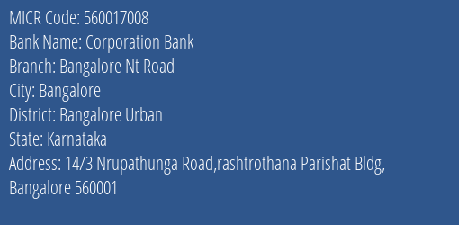 Corporation Bank Bangalore Nt Road MICR Code