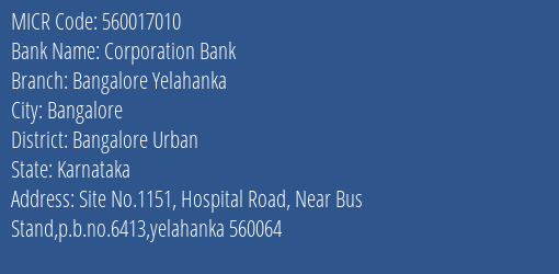 Corporation Bank Bangalore Yelahanka MICR Code