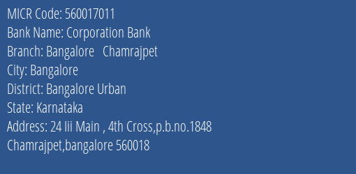 Corporation Bank Bangalore Chamrajpet MICR Code