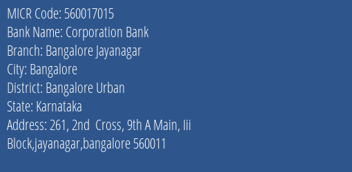 Corporation Bank Bangalore Jayanagar MICR Code