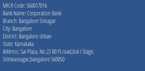 Corporation Bank Bangalore Srinagar MICR Code