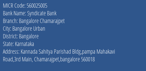 Syndicate Bank Bangalore Chamarajpet Branch Address Details and MICR Code 560025005