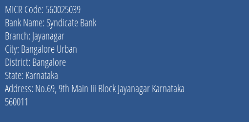 Syndicate Bank Jayanagar Branch Address Details and MICR Code 560025039