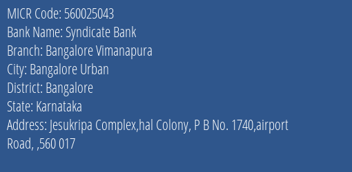 Syndicate Bank Bangalore Vimanapura MICR Code