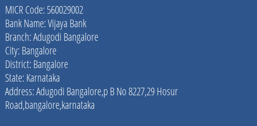 Vijaya Bank Adugodi Bangalore MICR Code