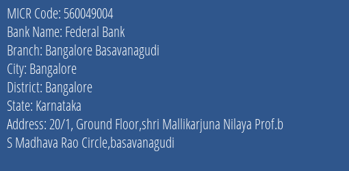 Federal Bank Bangalore Basavanagudi MICR Code