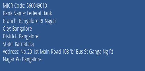 Federal Bank Bangalore Rt Nagar MICR Code