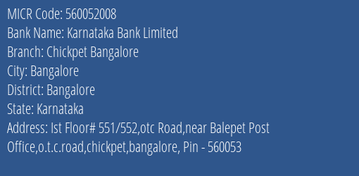 Karnataka Bank Limited Chickpet Bangalore MICR Code