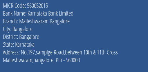 Karnataka Bank Limited Malleshwaram Bangalore MICR Code