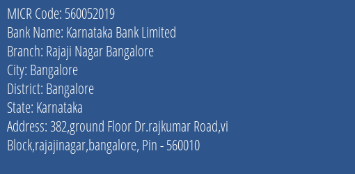 Karnataka Bank Limited Rajaji Nagar Bangalore MICR Code