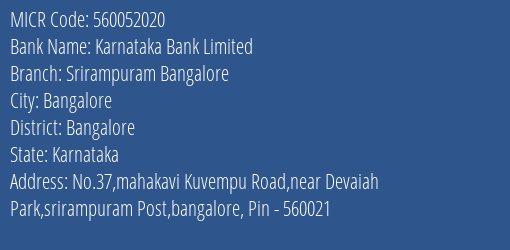 Karnataka Bank Limited Srirampuram Bangalore MICR Code