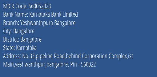 Karnataka Bank Limited Yeshwanthpura Bangalore MICR Code