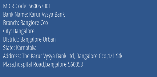 Karur Vysya Bank Banglore Cco MICR Code