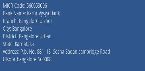 Karur Vysya Bank Bangalore Ulsoor MICR Code