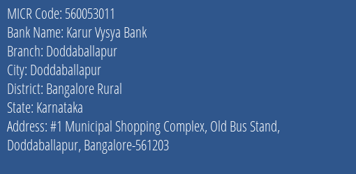 Karur Vysya Bank Doddaballapur MICR Code