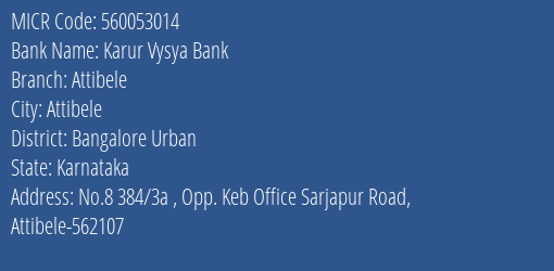 Karur Vysya Bank Attibele MICR Code
