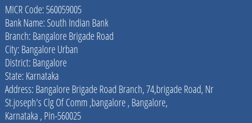South Indian Bank Bangalore Brigade Road MICR Code