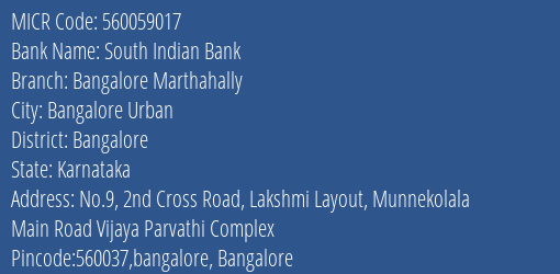 South Indian Bank Bangalore Marthahally MICR Code