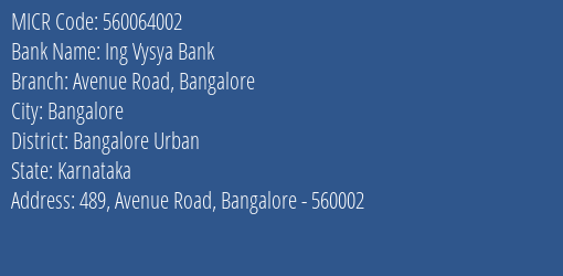 Ing Vysya Bank Avenue Road Bangalore MICR Code