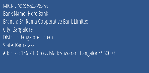 Sri Rama Cooperative Bank Limited Bangalore MICR Code