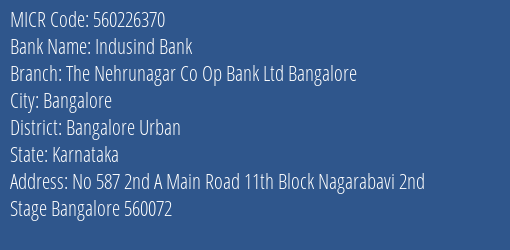 The Nehrunagar Co Op Bank Ltd Bangalore MICR Code