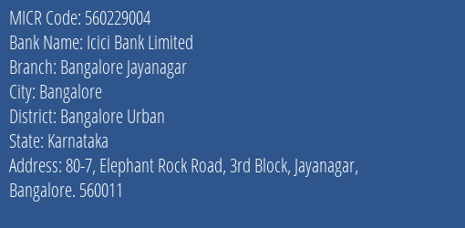 Icici Bank Limited Bangalore Jayanagar MICR Code