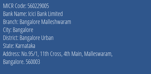 Icici Bank Limited Bangalore Malleshwaram MICR Code