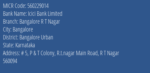 Icici Bank Limited Bangalore R T Nagar MICR Code