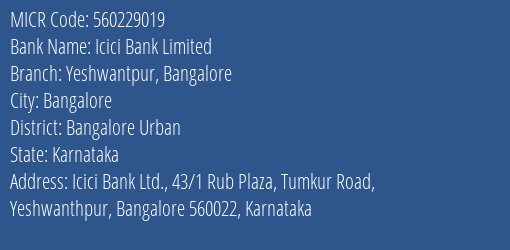 Icici Bank Limited Yeshwantpur Bangalore MICR Code