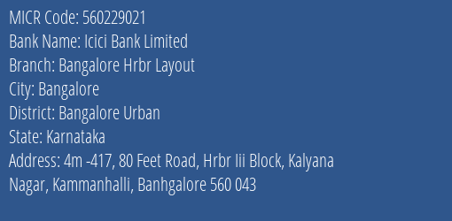 Icici Bank Limited Bangalore Hrbr Layout MICR Code