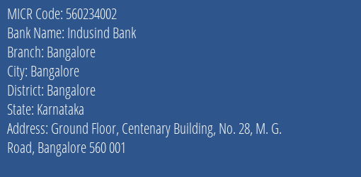 Indusind Bank Bangalore MICR Code